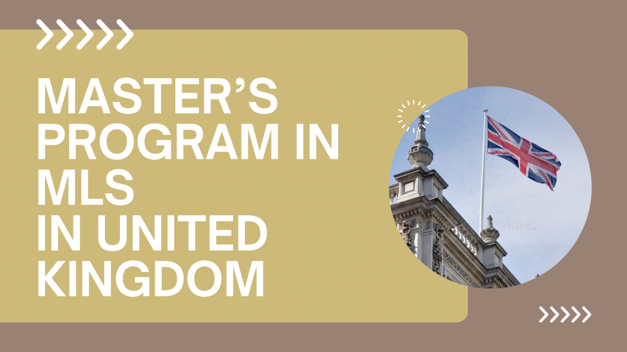 Why the UK is the Best Country to Study Your Master's MLS