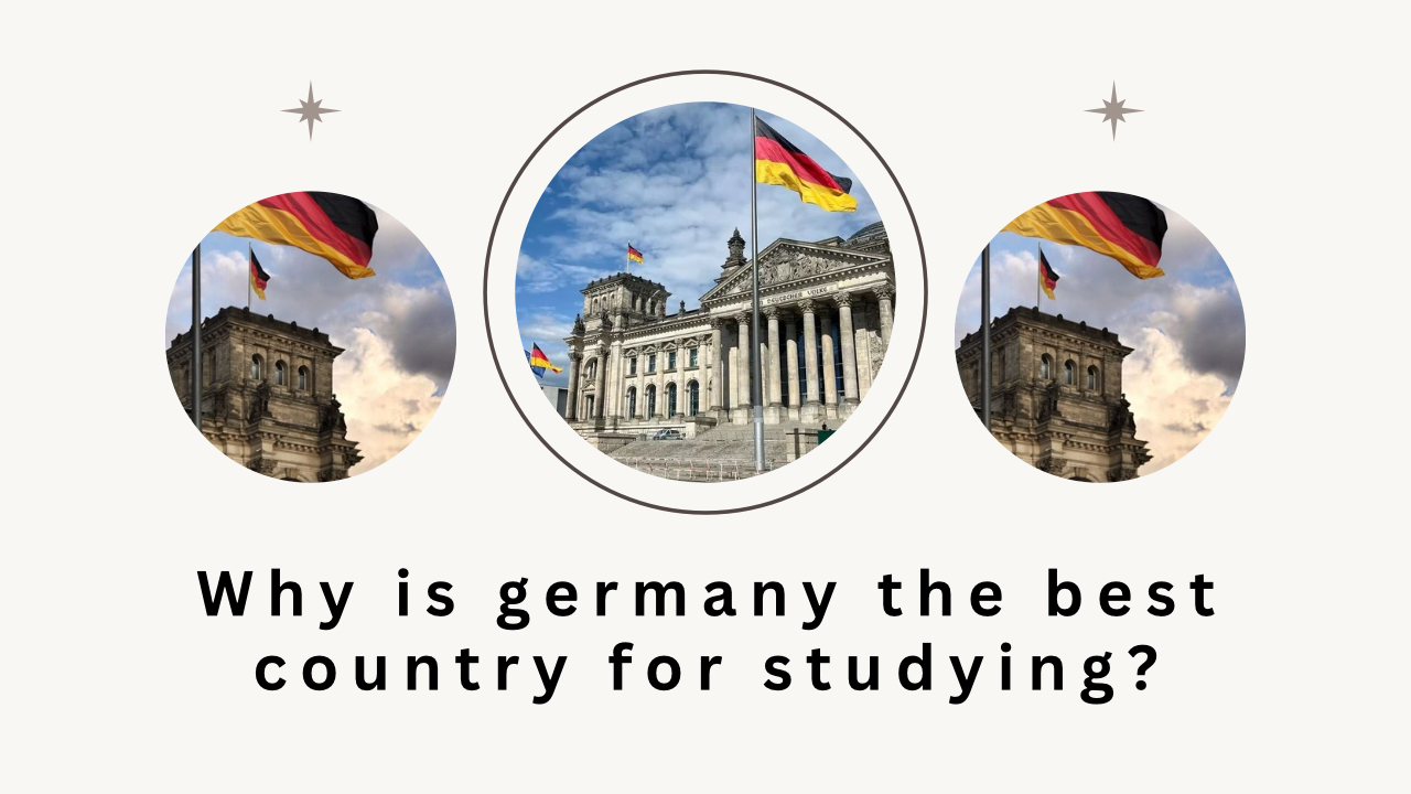 Why Germany is One of the Best Countries to Study Abroad