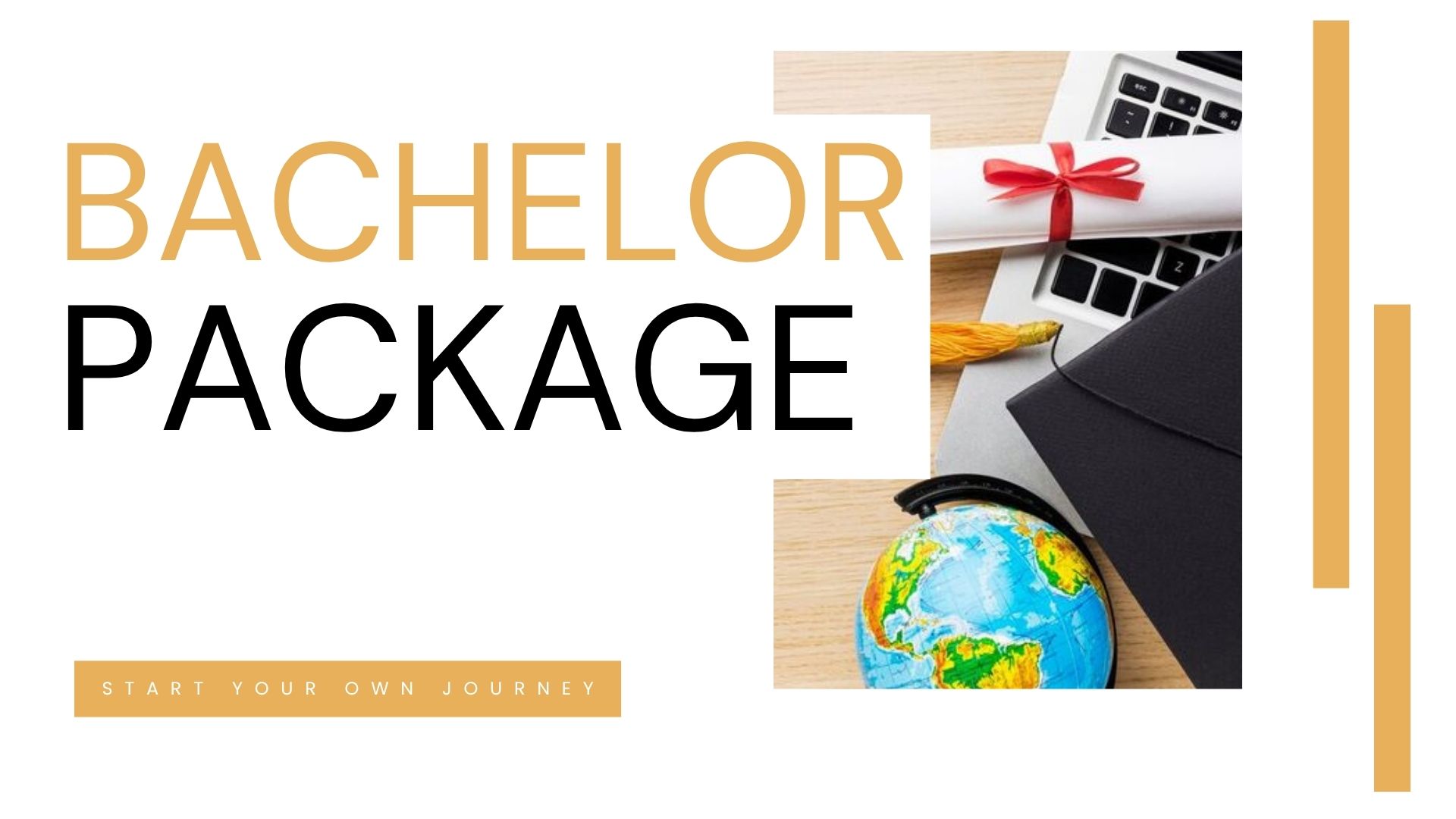 Bachelor Study Package